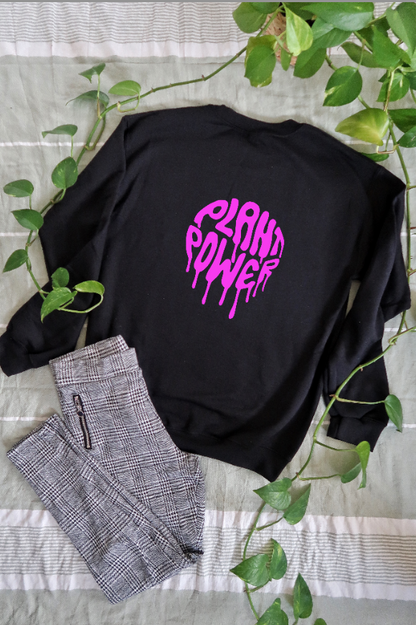 Plant Power Double sided Crewneck